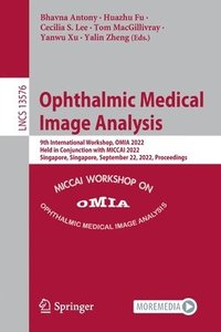 Ophthalmic Medical Image Analysis (häftad)