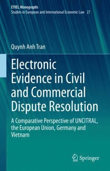 Electronic Evidence in Civil and Commercial Dispute Resolution (hftad)