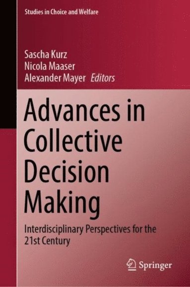 Advances in Collective Decision Making (inbunden)