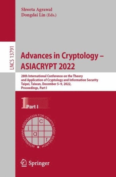 Advances in Cryptology - ASIACRYPT 2022 (h�ftad)