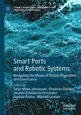 Smart Ports and Robotic Systems (inbunden)