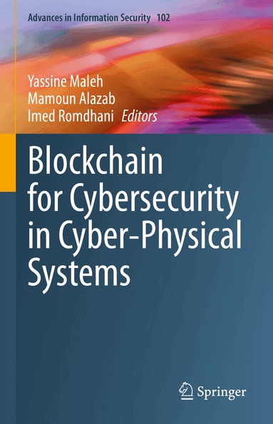 Blockchain for Cybersecurity in Cyber-Physical Systems (inbunden)