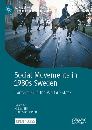 Social Movements in 1980s Sweden (h�ftad)