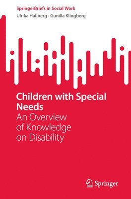 Children with Special Needs (inbunden)
