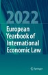 European Yearbook of International Economic Law 2022
