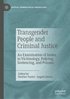 Transgender People and Criminal Justice