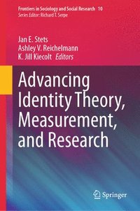 Advancing Identity Theory, Measurement, and Research (inbunden)