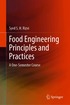 Food Engineering Principles and Practices