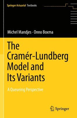 Cramér-Lundberg Model and Its Variants (inbunden)