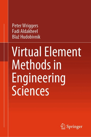 Virtual Element Methods in Engineering Sciences (inbunden)
