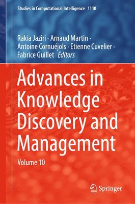 Advances in Knowledge Discovery and Management (inbunden)