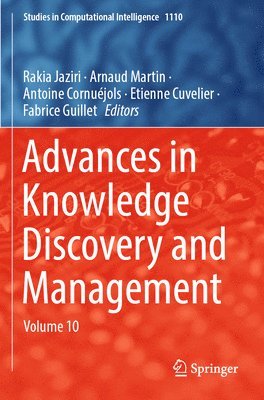 Advances in Knowledge Discovery and Management (inbunden)