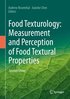 Food Texturology: Measurement and Perception of Food Textural Properties