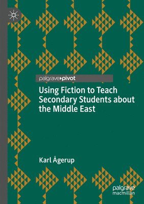 Using Fiction to Teach Secondary Students about the Middle East (hftad)