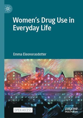 Women's Drug Use in Everyday Life (hftad)