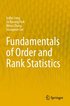 Fundamentals of Order and Rank Statistics