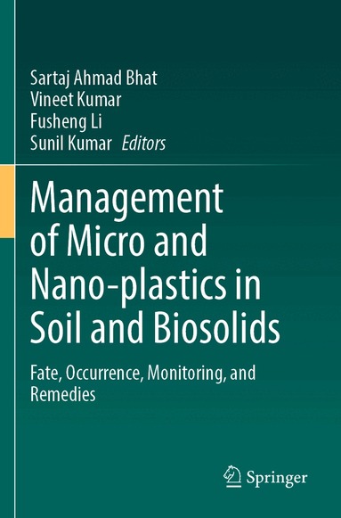 Management of Micro and Nano-plastics in Soil and Biosolids (inbunden)