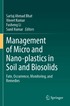 Management of Micro and Nano-plastics in Soil and Biosolids