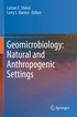 Geomicrobiology: Natural and Anthropogenic Settings