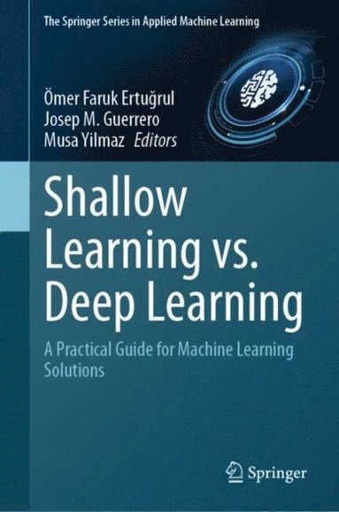 Shallow Learning vs. Deep Learning (inbunden)