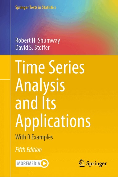 Time Series Analysis and Its Applications (inbunden)