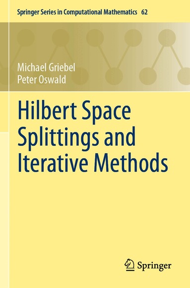 Hilbert Space Splittings and Iterative Methods (h�ftad)