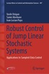 Robust Control of Jump Linear Stochastic Systems