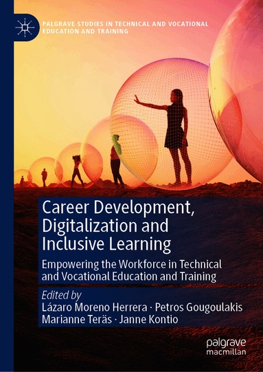 Career Development, Digitalization and Inclusive Learning (inbunden)