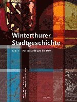 Winterthurer Stadtgeschichte. 2 Bände (inbunden)