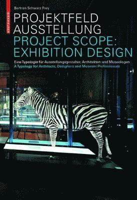 Projektfeld Ausstellung / Project Scope: Exhibition Design (inbunden)