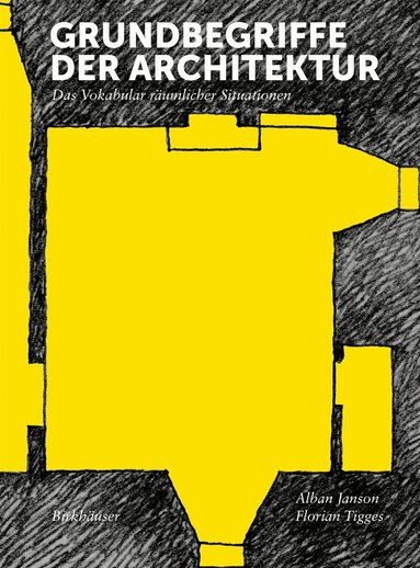 Grundbegriffe Der Architektur (h�ftad)