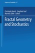 Fractal Geometry and Stochastics