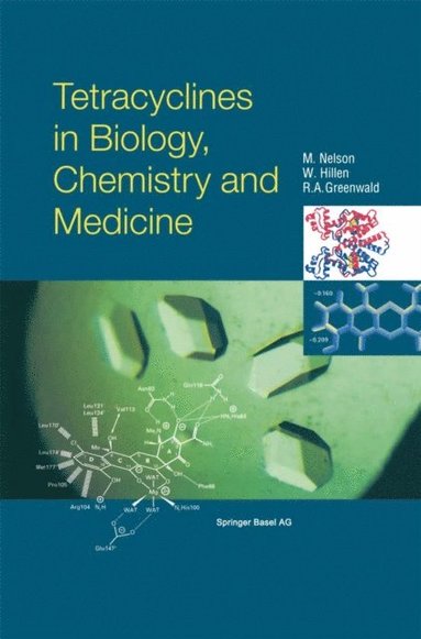 Tetracyclines in Biology, Chemistry and Medicine (e-bok)