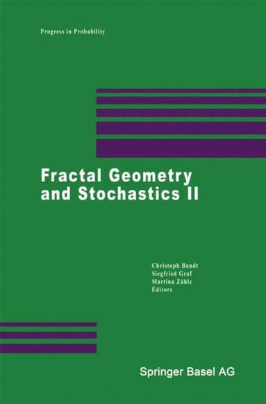 Fractal Geometry and Stochastics II (inbunden)