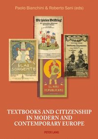 Textbooks and Citizenship in modern and contemporary Europe (e-bok)