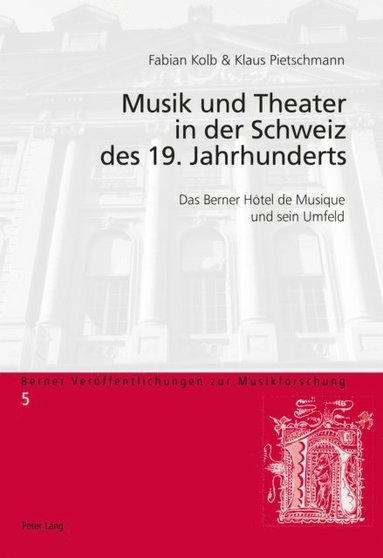 Musik und Theater in der Schweiz des 19. Jahrhunderts (e-bok)