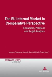 EU Internal Market in Comparative Perspective (e-bok)