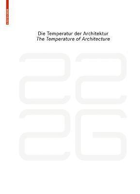be 2226 Die Temperatur der Architektur / The Temperature of Architecture (hftad)
