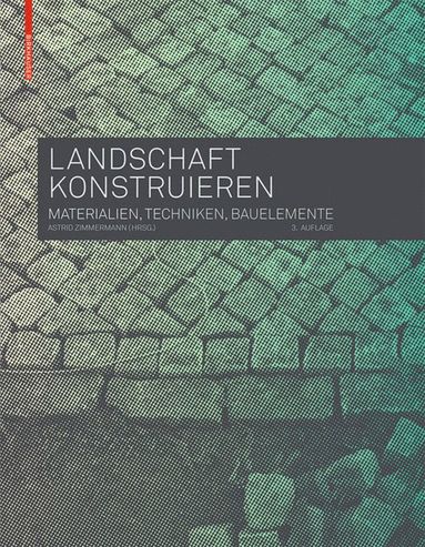 Landschaft konstruieren (inbunden)
