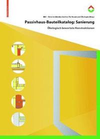 Passivhaus-Bauteilkatalog: Sanierung (inbunden)