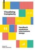 Visualizing Complexity
