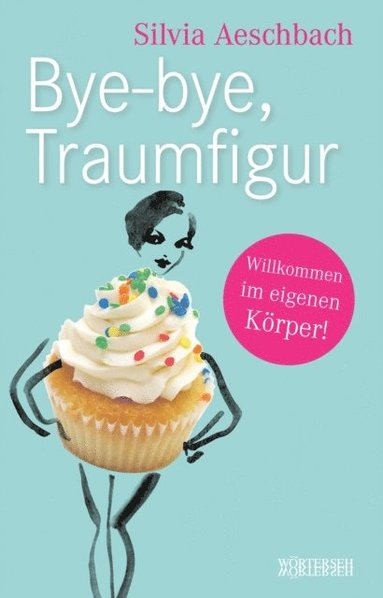Bye-bye, Traumfigur (e-bok)