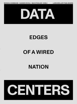 Data Centers: Edges of a Wired Nation (inbunden)
