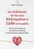 Das Geheimnis, wie Sie seine Rckzugsphase in Liebe verwandeln