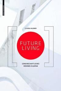 Future Living (inbunden)