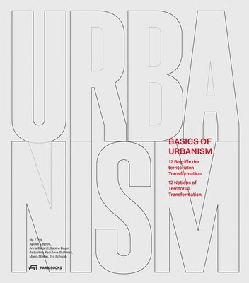 Basics of Urbanism (inbunden)