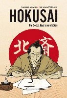 Hokusai - Die Seele Japans entdecken (inbunden)