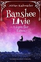 Banshee Livie 09: Lügen für Laien (häftad)