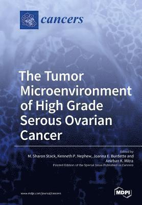 The Tumor Microenvironment of High Grade Serous Ovarian Cancer (hftad)