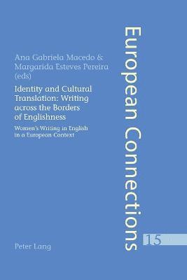 Identity and Cultural Translation: Writing Across the Borders of Englishness (h�ftad)